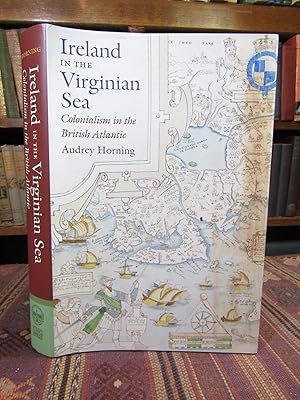 Ireland in the Virginian Sea: Colonialism in the British Atlantic (Published by the Omohundro Ins...