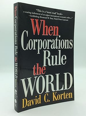 Seller image for WHEN CORPORATIONS RULE THE WORLD for sale by Kubik Fine Books Ltd., ABAA