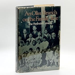 Seller image for An Olive Branch on the Family: The Arabs in Canada for sale by Black's Fine Books & Manuscripts