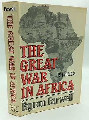 THE GREAT WAR IN AFRICA 1914-1918