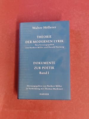 Theorie der modernen Lyrik. Band I: Dokumente zur Poetik I. Herausgegeben von Norbert Miller in V...