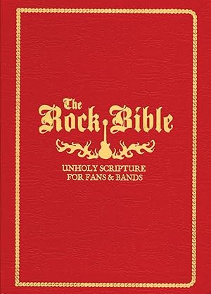 Seller image for The Rock Bible Unholy Scripture for Fans & Bands for sale by Leipziger Antiquariat