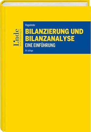 Bilanzierung und Bilanzanalyse Eine Einführung