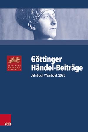 Göttinger Händel-Beiträge, Band 24 - Jahrbuch/Yearbook 2023