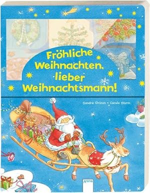 Bild des Verkufers fr Frhliche Weihnachten, lieber Weihnachtsmann! (Pappbilderbuch) zum Verkauf von Gerald Wollermann