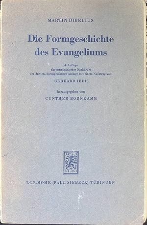 Imagen del vendedor de Die Formgeschichte des Evangeliums. a la venta por books4less (Versandantiquariat Petra Gros GmbH & Co. KG)