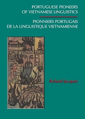 Pionniers Portugais de la Linguistique Vietnamienne