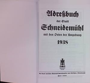 Adreßbuch der Stadt Schneidemühl mit den Orten der Umgebung 1938