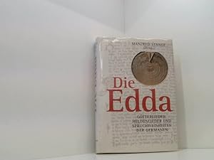 Bild des Verkufers fr Die Edda. Gtterlieder, Heldenlieder und Spruchweisheiten der Germanen zum Verkauf von Book Broker