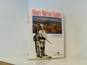 Bild des Verkufers fr Henry Morton Stanley. Die Biographie die Biographie zum Verkauf von Book Broker