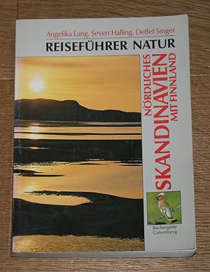 Bild des Verkufers fr Reisefhrer Natur. Nrdliches Skandinavien mit Finnland. zum Verkauf von Antiquariat Gallenberger