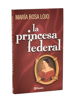 Immagine del venditore per LA PRINCESA FEDERAL venduto da Librera Monogatari