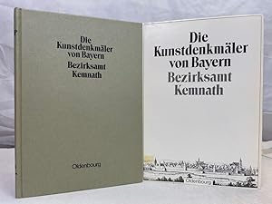 Die Kunstdenkmäler von Oberpfalz und Regensburg. X. Bezirksamt Kemnath. Die Kunstdenkmäler von Ba...
