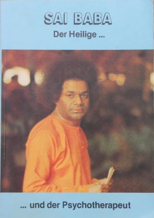 Image du vendeur pour Sai Baba - Der Heilige und der Psychotherapeut mis en vente par Gabis Bcherlager