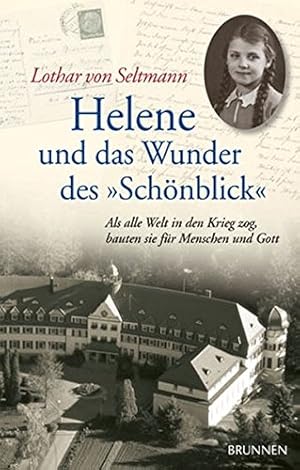 Seller image for Helene und das Wunder des Schnblick for sale by Gabis Bcherlager