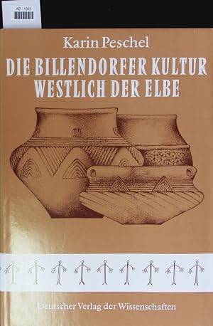 Bild des Verkufers fr Die Billendorfer Kultur westlich der Elbe. zum Verkauf von Antiquariat Bookfarm