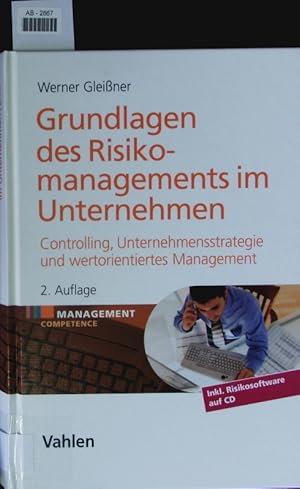 Bild des Verkufers fr Grundlagen des Risikomanagements im Unternehmen. zum Verkauf von Antiquariat Bookfarm