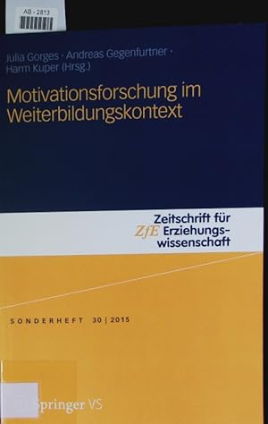 Immagine del venditore per Motivationsforschung im Weiterbildungskontext. venduto da Antiquariat Bookfarm