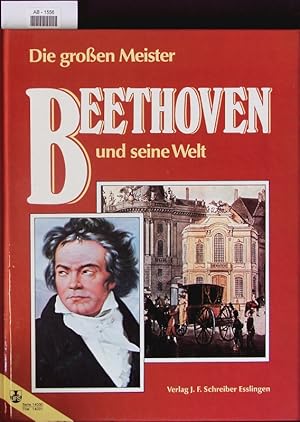 Bild des Verkufers fr Beethoven und seine Welt. zum Verkauf von Antiquariat Bookfarm