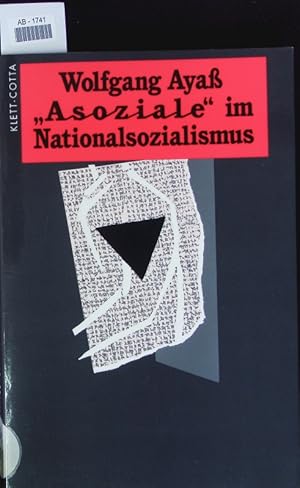 Bild des Verkufers fr Asoziale" im Nationalsozialismus. zum Verkauf von Antiquariat Bookfarm