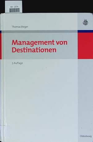 Bild des Verkufers fr Management von Destinationen. zum Verkauf von Antiquariat Bookfarm