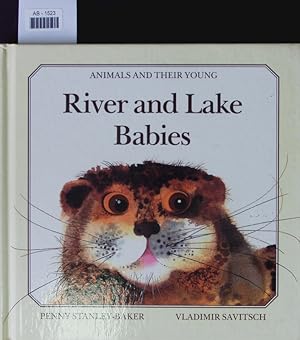 Imagen del vendedor de River and lake babies. a la venta por Antiquariat Bookfarm