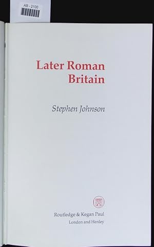 Imagen del vendedor de Later Roman Britain. a la venta por Antiquariat Bookfarm