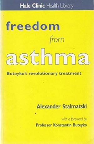Seller image for Freedom from Asthma for sale by WeBuyBooks