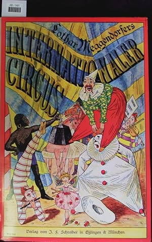 Seller image for Lothar Meggendorfers Internationaler Circus. Sechs dreidimensionale Stehaufbilder. for sale by Antiquariat Bookfarm