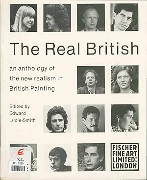 Seller image for The Real British. An anthology of the new realism in British Painting for sale by Antiquariat Bookfarm