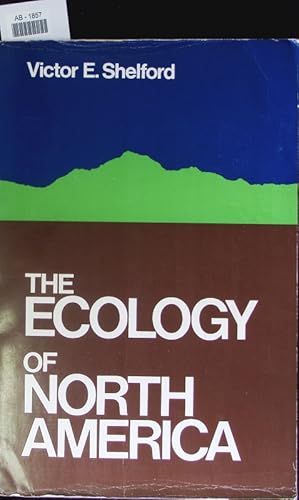 Image du vendeur pour The ecology of North America. mis en vente par Antiquariat Bookfarm