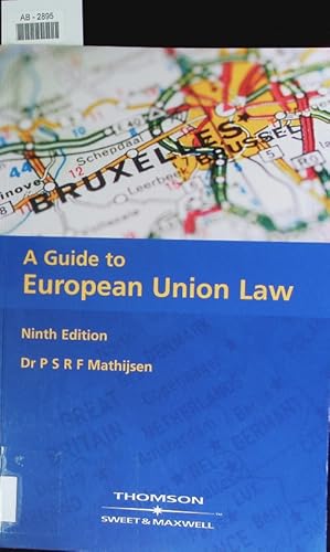 Image du vendeur pour A guide to European Union law. mis en vente par Antiquariat Bookfarm