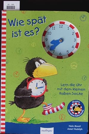 Bild des Verkufers fr Wie spt ist es? Lern die Uhr mit dem kleinen Raben Socke. zum Verkauf von Antiquariat Bookfarm