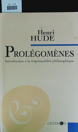 Seller image for Prolgomnes. Introduction  la responsabilit philosophique. for sale by Antiquariat Bookfarm