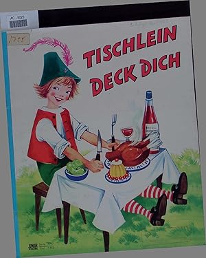 Bild des Verkufers fr Tischlein deck dich. zum Verkauf von Antiquariat Bookfarm