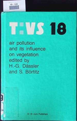 Seller image for Air pollution and its influence on vegetation. Causes, effects, prophylaxis and therapy. for sale by Antiquariat Bookfarm