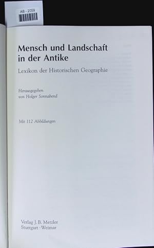 Bild des Verkufers fr Mensch und Landschaft in der Antike. zum Verkauf von Antiquariat Bookfarm