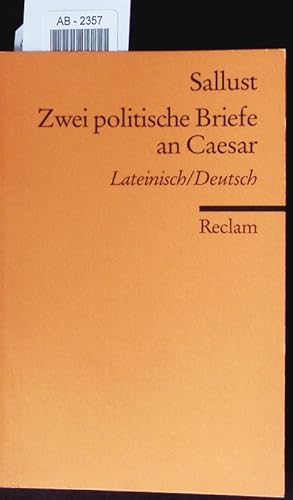 Bild des Verkufers fr Zwei politische Briefe an Caesar. Lateinisch und deutsch. zum Verkauf von Antiquariat Bookfarm