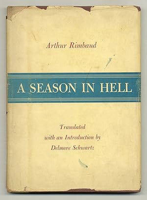 Bild des Verkufers fr A Season in Hell [Une Saison En Enfer] zum Verkauf von Between the Covers-Rare Books, Inc. ABAA