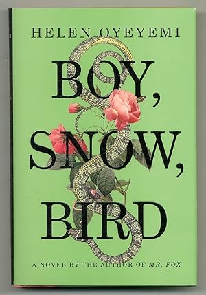 Bild des Verkufers fr Boy, Snow, Bird zum Verkauf von Between the Covers-Rare Books, Inc. ABAA