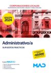 Administrativo/a de Ayuntamientos, Diputaciones y otras Corporaciones Locales. Supuestos prácticos