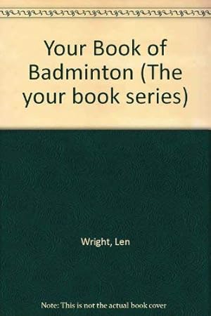 Seller image for Your Book of Badminton for sale by WeBuyBooks