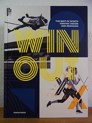 Immagine del venditore per Win Out. The best of Sports Graphic Design and Branding venduto da Antiquariat Weber