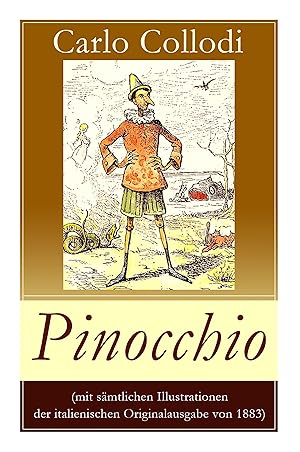 Bild des Verk�ufers f�r Pinocchio (Mit Illustrationen der italienischen Originalausgabe von 1883) zum Verkauf von moluna