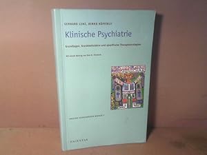 Seller image for Klinische Psychiatrie. Grundlagen, Krankheitslehre und spezifische Therapiestrategien. (= Facultas Studienbcher Medizin, Band 3). for sale by Antiquariat Deinbacher