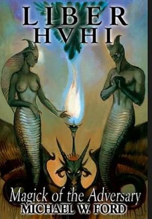 Seller image for Liber HVHI : The Magick of the Adversary for sale by AHA-BUCH GmbH