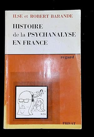 Bild des Verkufers fr Histoire de la psychanalyse en France zum Verkauf von LibrairieLaLettre2