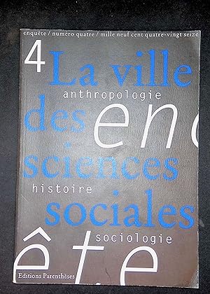 Image du vendeur pour Enqute Numro quatre La ville des sciences sociales mis en vente par LibrairieLaLettre2