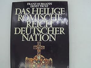 Imagen del vendedor de Das Heilige Roemisch Reich deutscher Nation a la venta por Das Buchregal GmbH