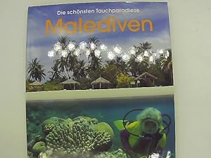 Seller image for Malediven. Die schnsten Tauchparadiese. for sale by Das Buchregal GmbH